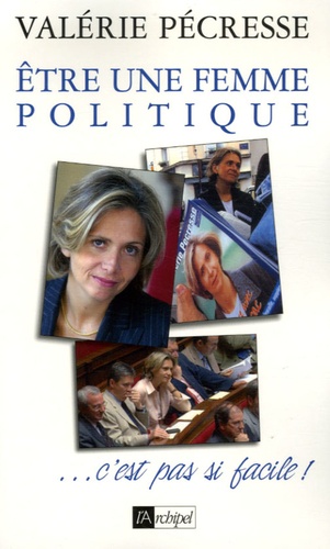 Etre Une Femme Politique - C'est Pas Si Facile !