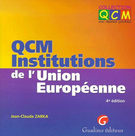 Qcm Institutions De L'union Européenne