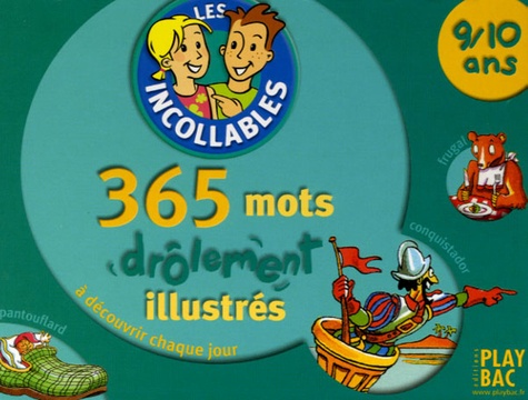 365 Mots Drôlement Illustrés 9/10 Ans