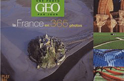 CALENDRIER GEO FRANCE - la france en 365 jours