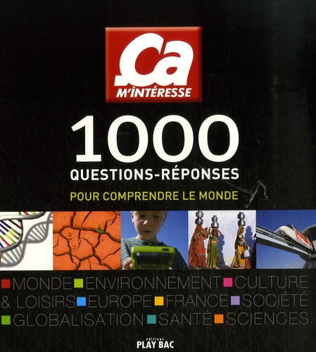 1000 Questions-Réponses - Pour Comprendre Le Monde