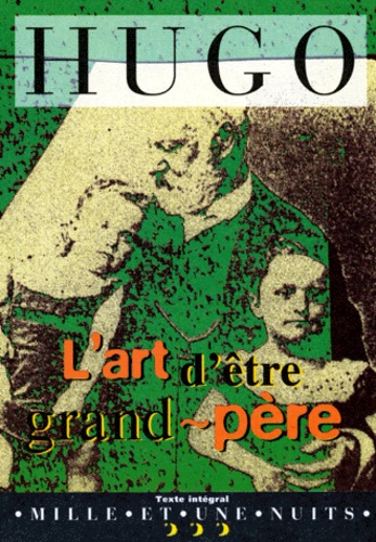 L'art D'être Grand-Père