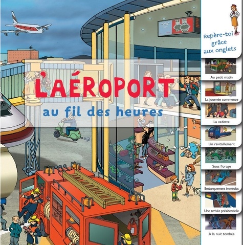 L'aéroport Au Fil Des Heures