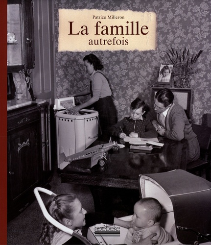 La Famille Autrefois