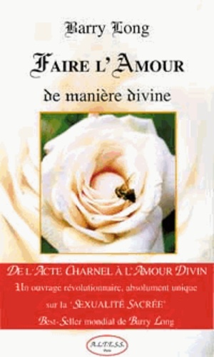Faire L'amour De Manière Divine