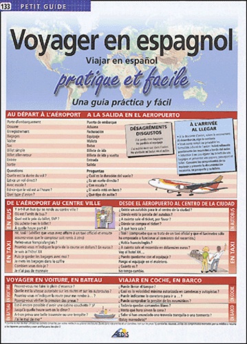 Voyager En Espagnol, Pratique Et Facile - Viajar En Español, Una Guia Practica Y Facil