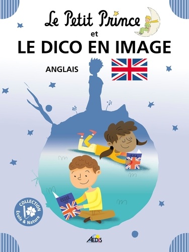 Le Petit Prince Et Le Dico En Image Anglais