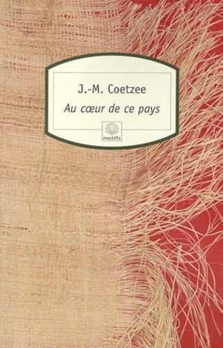 Au Coeur De Ce Pays