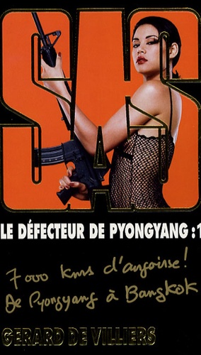 Le Défecteur De Pyongyang - Tome 1