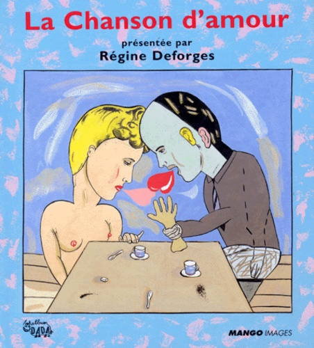 La Chanson D'amour - Petite Anthologie