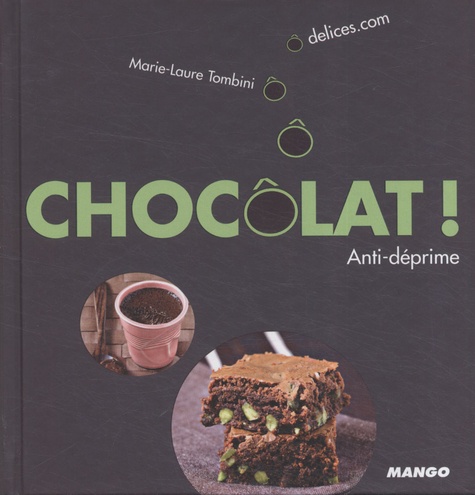 Chocôlat ! - Anti-Déprime