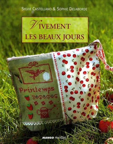 Vivement Les Beaux Jours