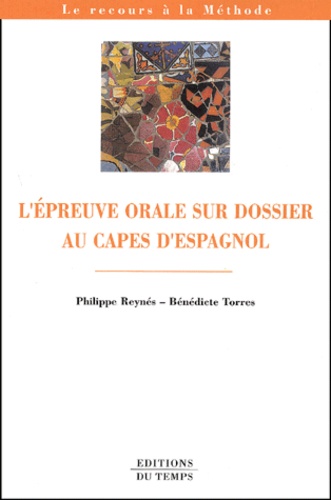 Occasion L'épreuve Orale Sur Dossier Au Capes D'espagnol
