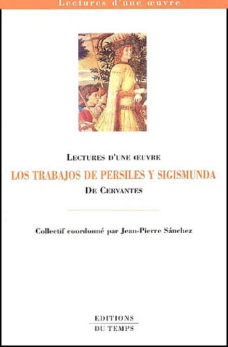 Los Trabajos De Persiles Y Sigismunda De Cervantes