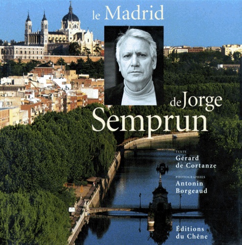 Le Madrid De Jorge Semprun