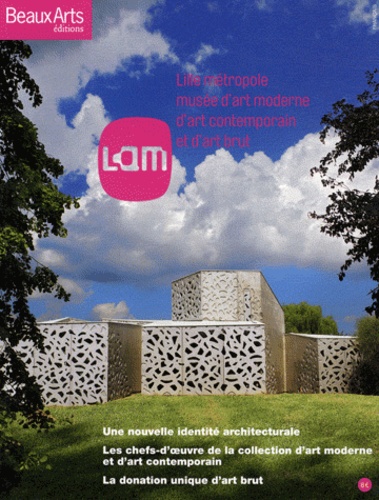 Lam - Lille Métropole, Musée D'art Moderne, D'art Contemporain Et D'art Brut