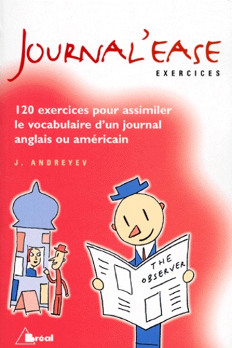 Journal'ease - Exercices Pour Assimiler Le Vocabulaire D'un Journal Anglais Ou Américain
