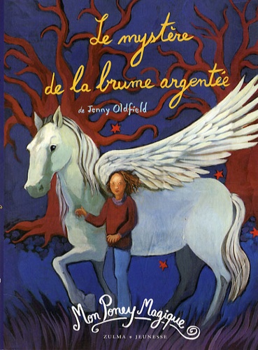 Mon Poney Magique - Le Mystère De La Brume Argentée