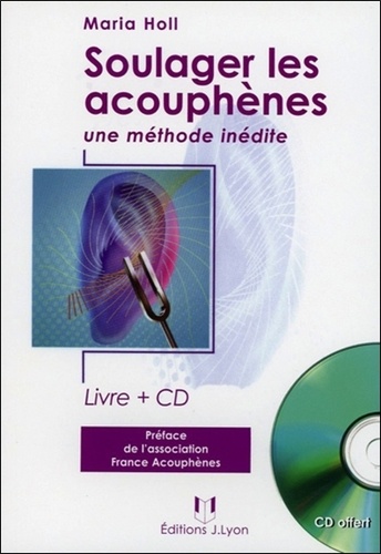 Soulager Les Acouphènes (1 Cd Audio)