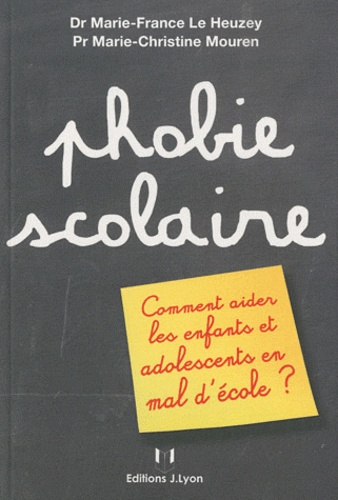 Phobie Scolaire - Comment Aider Les Enfants Et Adolescents En Mal D'école ?
