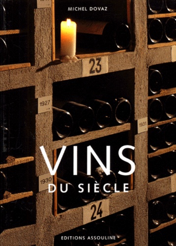 Vins Du Siècle