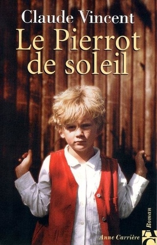 Le Pierrot De Soleil