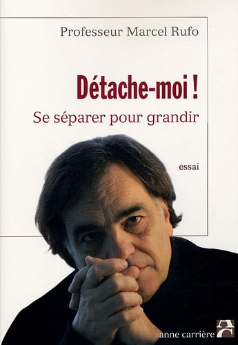 Détache-Moi ! - Se Séparer Pour Grandir