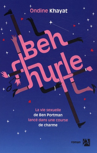 Ben Hurle - La Vie Sexuelle De Ben Portman, Lancé Dans Une Course De Charme