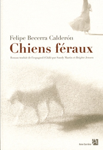 Chiens Féraux
