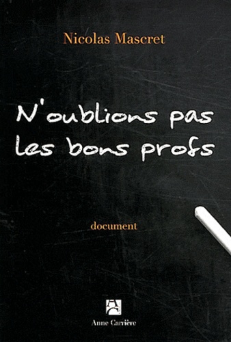 N'oublions Pas Les Bons Profs