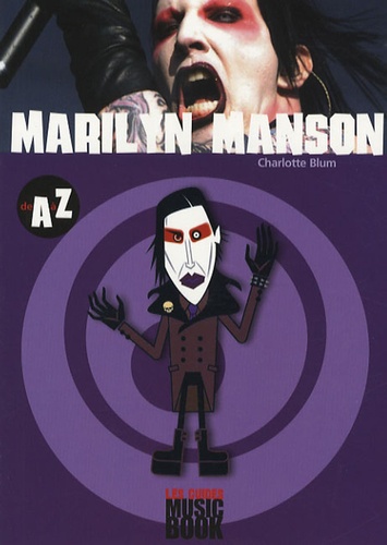 Marilyn Manson De A À Z