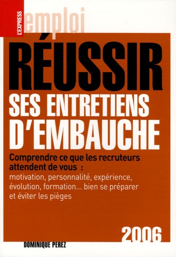 Réussir Ses Entretiens D'embauche