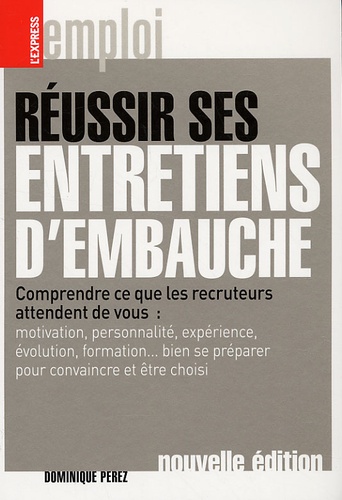 Réussir Ses Entretiens D'embauche