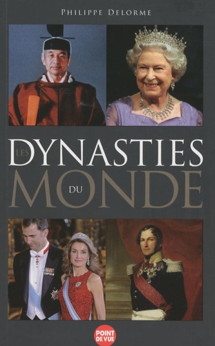 Les Dynasties Du Monde