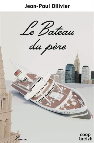 Le Bateau Du Père