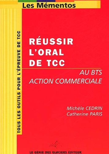 Réussir L'oral De Tcc Au Bts Action Commerciale