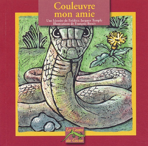 Couleuvre Mon Amie