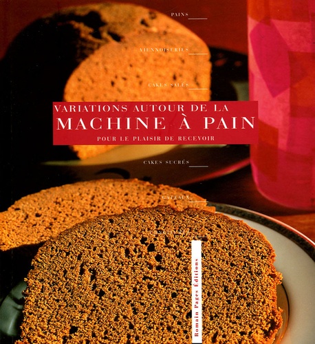 Variations Autour De La Machine À Pain