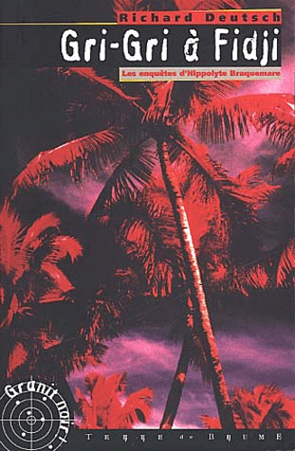 Gri-Gri À Fidji