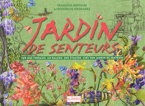 Jardin De Senteurs