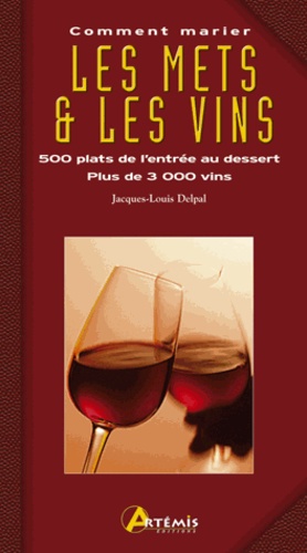 Comment Marier Les Mets Et Les Vins
