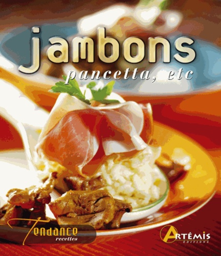 Jambons, Pancetta, Etc