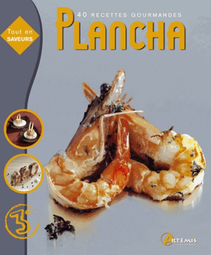 Plancha 40 recettes gourmandes