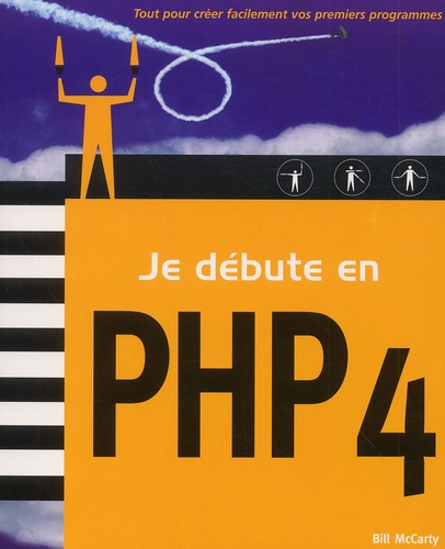 Je Débute En Php 4