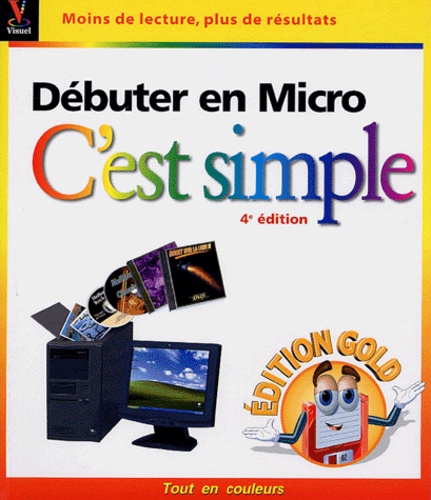 Débuter En Micro - Edition Gold