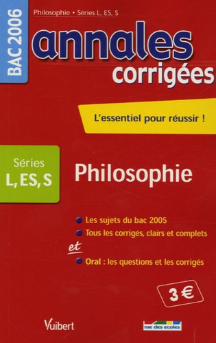 Philosophie Bac L, S, Es - Edition 2006