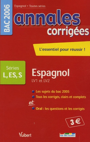 Espagnol Bac L, Es, S (Lv1 Et Lv2) - Edition 2006