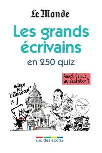 Les Grands Écrivains En 250 Quiz
