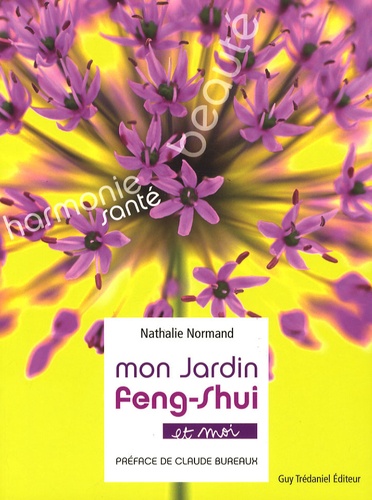 Mon Jardin Feng-Shui - Et Moi