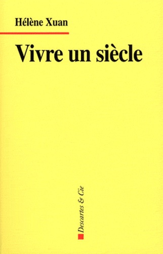 Vivre Un Siècle